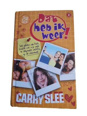 Carry Slee - Dat heb ik weer! (2)