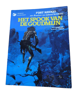 Blueberry 12 - Het Spook van de Goudmijn