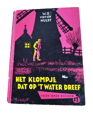 W. G. van de Hulst - Voor Onze Kleinen 17 - Het klompje dat op 't water dreef