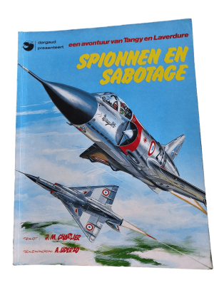 Tanguy en Laverdure 04 - Spionnen en Sabotage