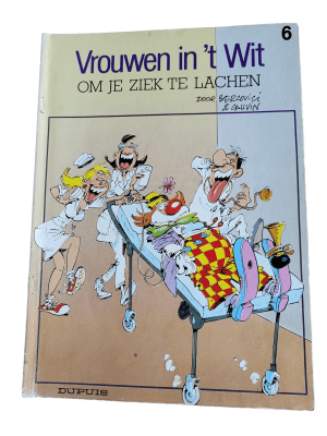 Vrouwen in 't Wit 06 - Om je Ziek te Lachen