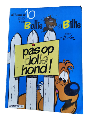Bollie en Billie 10 - Pas op dolle hond!