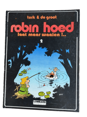 Robin Hoed 2 - Laat maar waaien !..