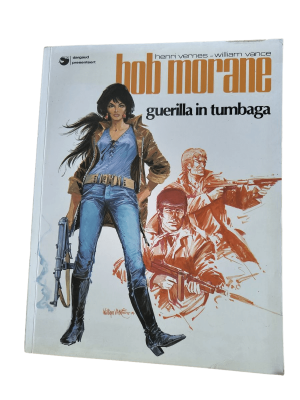 Bob Morane 09 - Guerilla in Tumbaga