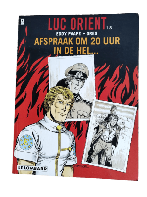 Luc Orient 18 - Afspraak om 20 uur in de Hel...