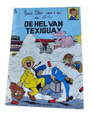 Guus Slim 05 - De hel van Texiguay