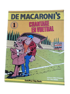 De Macaroni's 1 - Chantage en voetbal