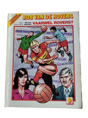 Rob van de Rovers 09 - Vaarwel Rovers?
