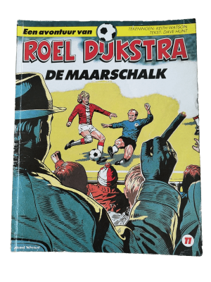 Roel Dijkstra 11 - De maarschalk