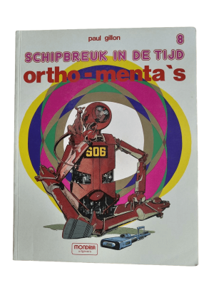 Schipbreuk in de tijd 08 - Ortho-menta's