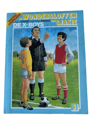 De wondersloffen van Sjakie 06 - De X-boys
