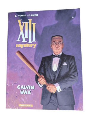 XIII Mystery 10 - Calvin Wax