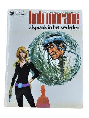 Bob Morane 07 - Afspraak in het verleden