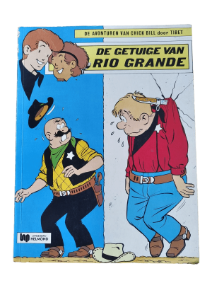 Chick Bill 40 - De getuige van Rio Grande