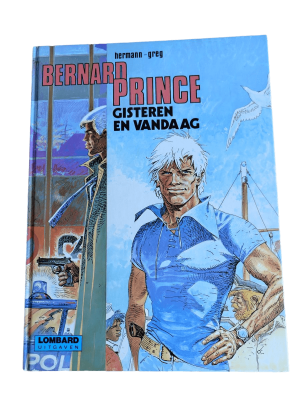 Bernard Prince - Gisteren en Vandaag
