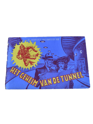 Kapitein Rob 09 - Het geheim van de tunnel