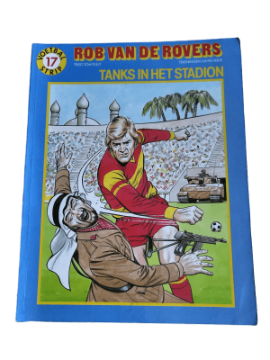 Rob van de Rovers 17 - Tanks in het stadion