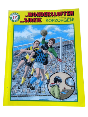 De Wondersloffen van Sjakie 17 - Kopzorgen!
