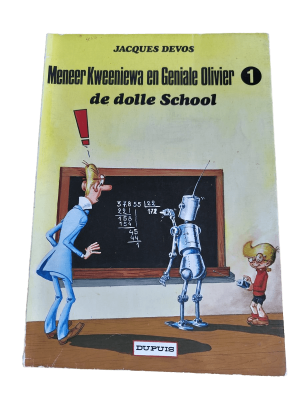 Mr. Kweeniewa en Geniale Olivier 01 - De dolle school