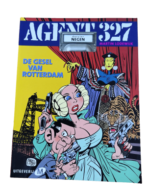 Agent 327 - Dossier 09 - De gesel van Rotterdam