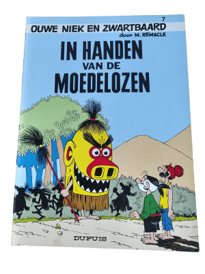 Ouwe Niek en Zwartbaard 7 - In handen van de Moedelozen